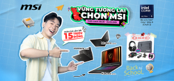 BACK TO SCHOOL 2025 - ƯU ĐÃI KHỦNG TỪ MSI