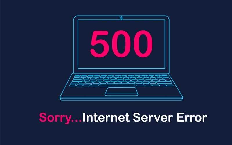 Lỗi HTTP Error 500 là gì và cách khắc phục như thế nào?