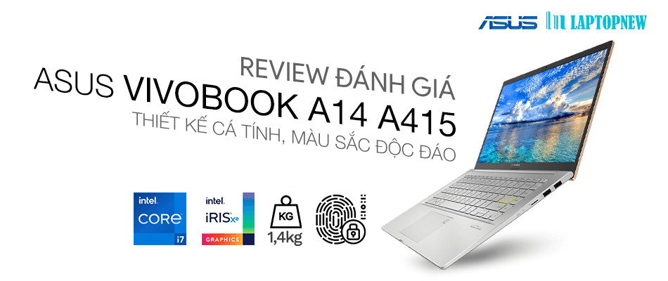 Đánh giá laptop Asus Vivobook A14 - Dòng ultrabook thiết kế trẻ trung, hiện đại