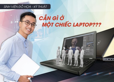 5 mẫu laptop cho sinh viên thiết kế đồ họa - kỹ thuật