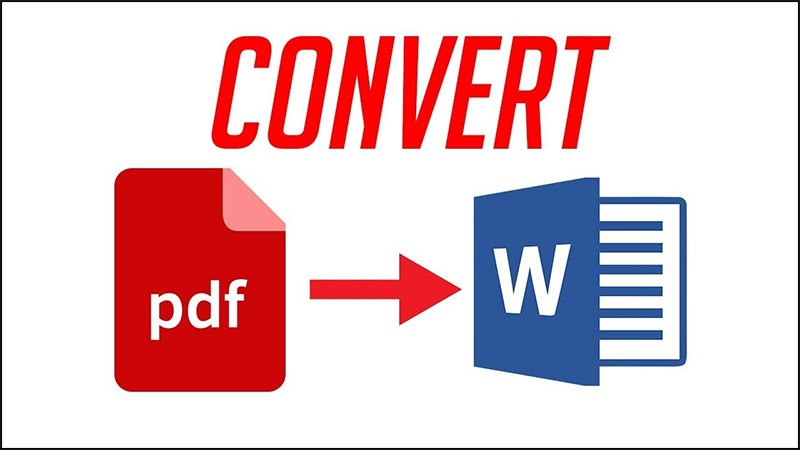 Chuyển PDF sang Word miễn phí, nhanh và đơn giản nhất