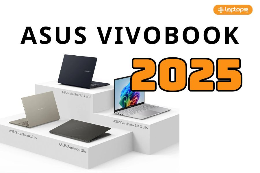 ASUS Vivobook 2025 - Có gì MỚI? Khỏe hơn, pin trâu hơn, nhiều tính năng AI