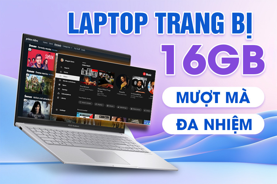 Top 5 laptop 16GB ram đáng mua nhất 2025 – Hiệu năng mạnh mẽ, giá hợp lý