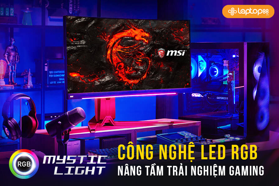 Mystic Light: Tính năng đồng bộ RGB có gì đặc biệt? Xem ngay cách tải nhanh nhất