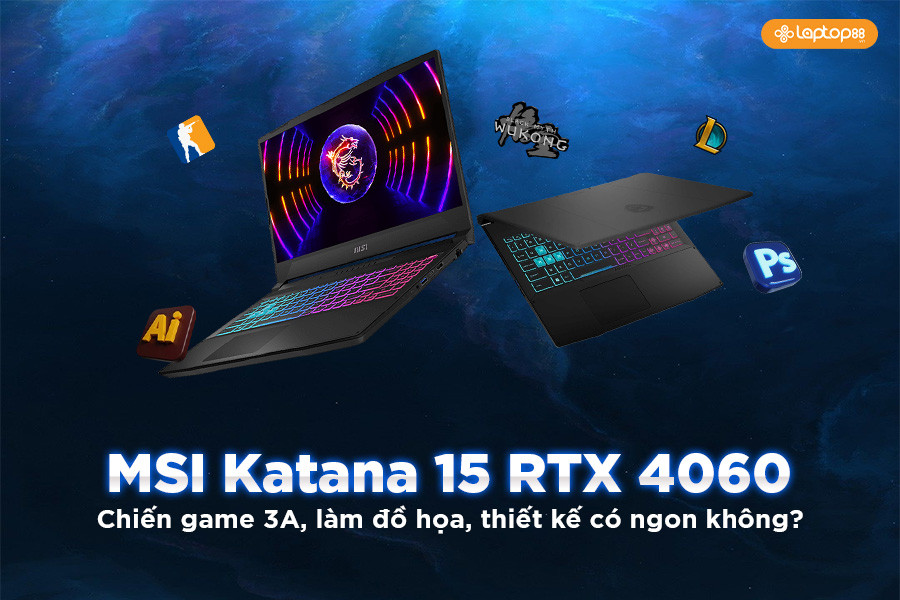 Ưu và Nhược điểm của MSI Katana 15 RTX 4060