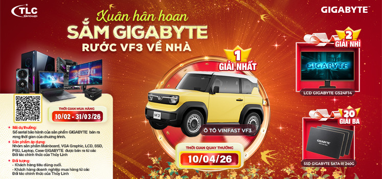 SẮM GIGABYTE – RƯỚC VF3 VỀ NHÀ