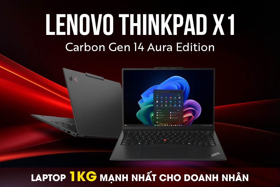 Lenovo ThinkPad X1 Carbon Gen 14 Aura Edition - Laptop 1kg cho doanh nhân
