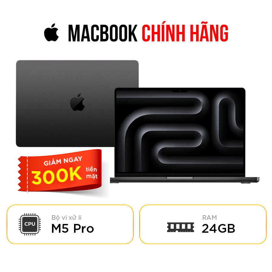 [New 100%] Macbook Pro 14 M5 Pro - 15 Core CPU | 16 Core GPU | RAM 24GB | SSD 1TB | 14.2 Inch Liquid Retina XDR