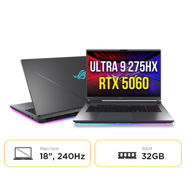 [New 100%] Laptop Asus ROG Strix G18 G815LM-S9088W - Intel Ultra 9 275HX | 32GB | 1TB | RTX 5060 | 18 Inch 2.5K 240Hz