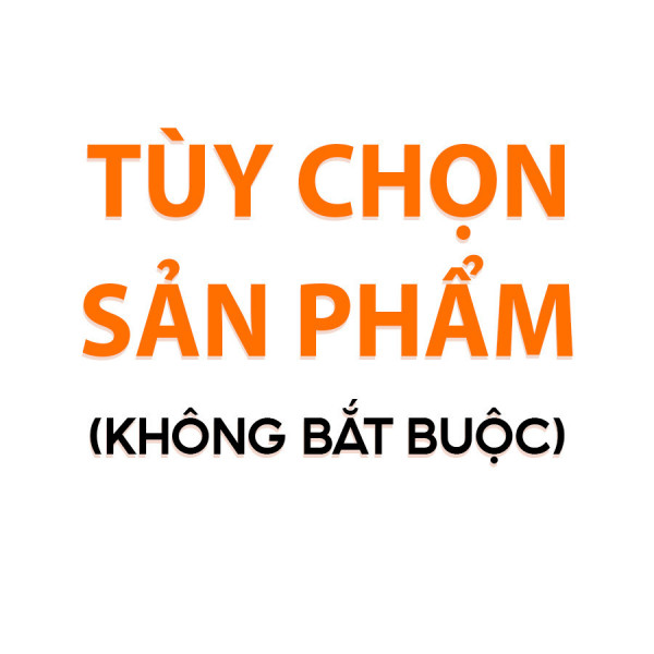 Tùy chọn sản phẩm (không bắt buộc)