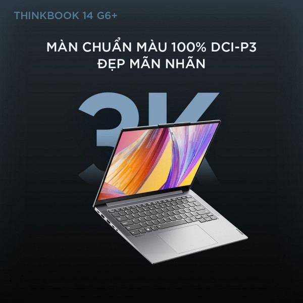 [New 100%] Laptop Lenovo ThinkBook 14 G6+ AHP 21LF0002CD - AMD R7 - 8845H | 32GB | SSD 1TB | 14.5 inch 3K