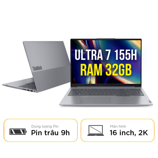 [New 100%] Laptop Lenovo ThinkBook 16 G6+ IMH-21LE000BCD - Intel Core Ultra 7-155H | 32GB | SSD 1TB | 16 inch WQXGA (2K)
