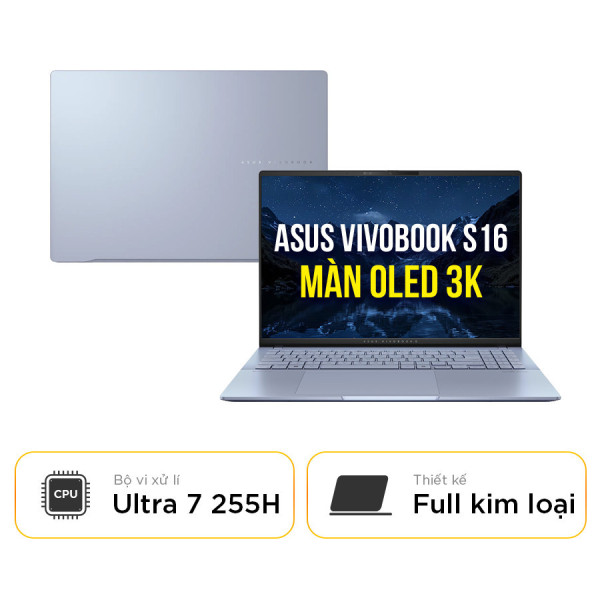 [New 100%] Laptop Asus Vivobook S16 S5606CA-RI171WS - Ultra 7 255H | 16 Inch 3K