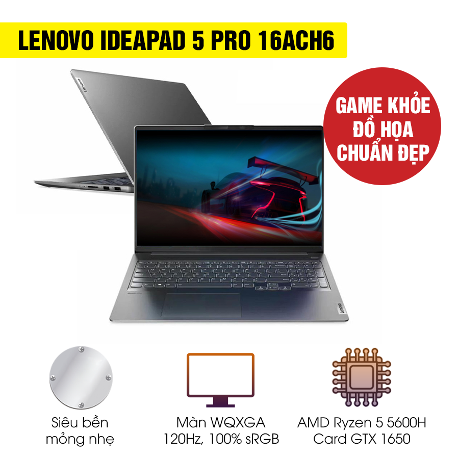 [Mới 100% Full Box] Laptop Lenovo IdeaPad 5 Pro 16ACH6 82L50095VN - AMD Ryzen 5