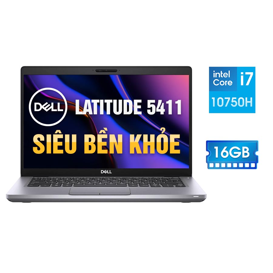 Laptop Dell Latitude 5411 - intel Core i7-10750H | RAM 16GB | SSD 512GB | 14 inch Full HD