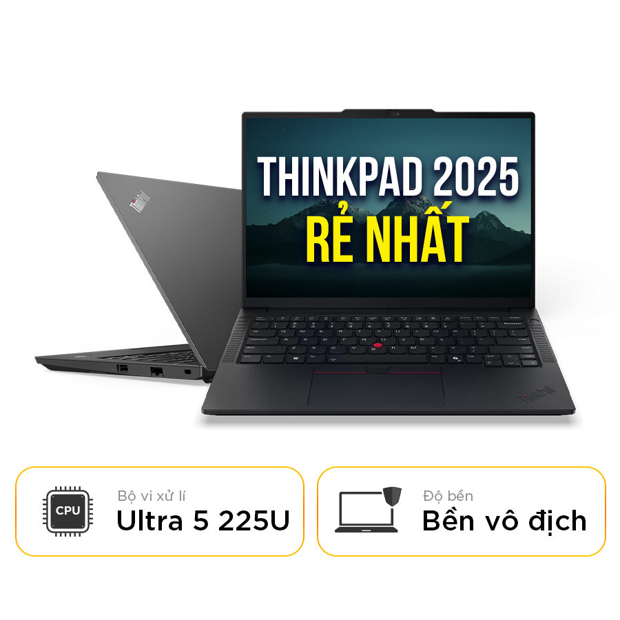  [New 100%] Laptop Lenovo ThinkPad E14 Gen 7 21SX002RVA - Intel Core Ultra 5 225U | 16GB RAM | 14 inch Full HD+