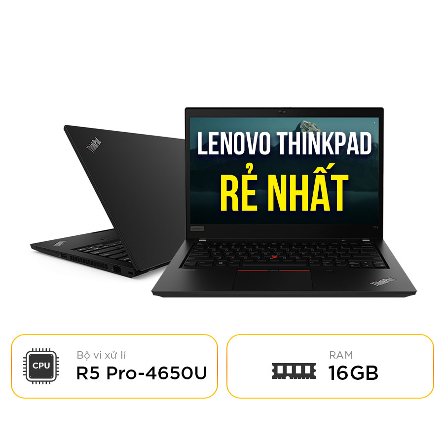Laptop Cũ Lenovo Thinkpad T14 Gen 1 - AMD Ryzen 5 Pro 4650U | 14 inch Full HD