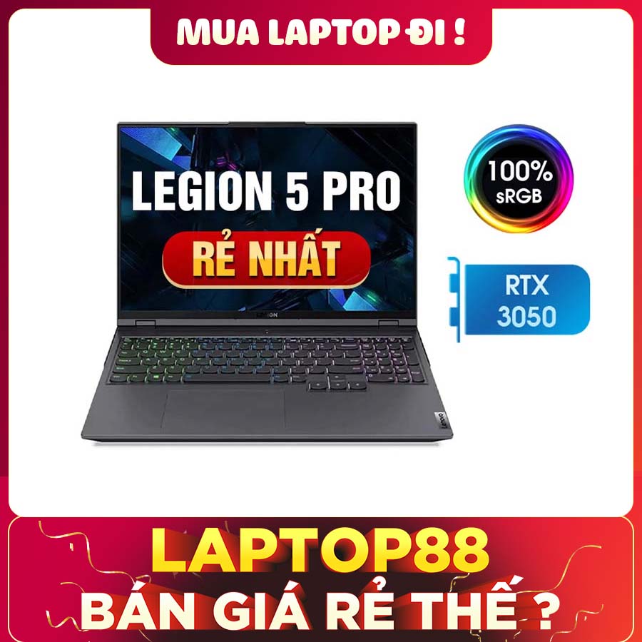 [Mới 100% Full Box] Laptop Lenovo Legion 5 Pro 2021 16ITH6H 82JD00BCVN- Intel Core i7
