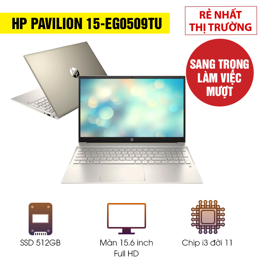 [Mới 100% Full-Box] Laptop HP Pavilion 15-eg0509TU 46M08PA - Intel Core i3