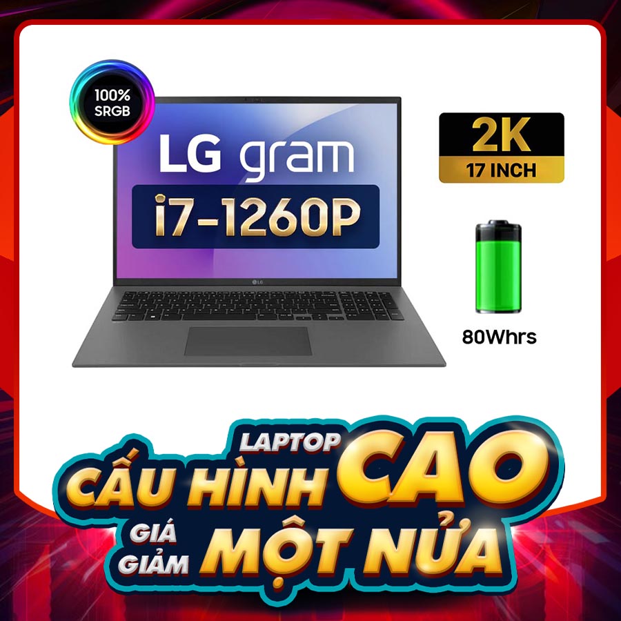 Laptop LG gram 2023 i7 (17Z90R-G.AH78A5) - Chính hãng, trả góp