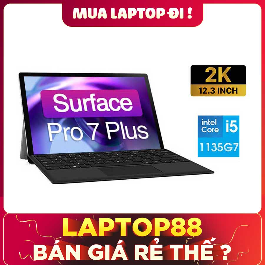 [New 100%] Laptop Microsoft Surface Pro 7 Plus | Intel Core i5-1135G7 | Kèm phím | NGUYÊN SEAL