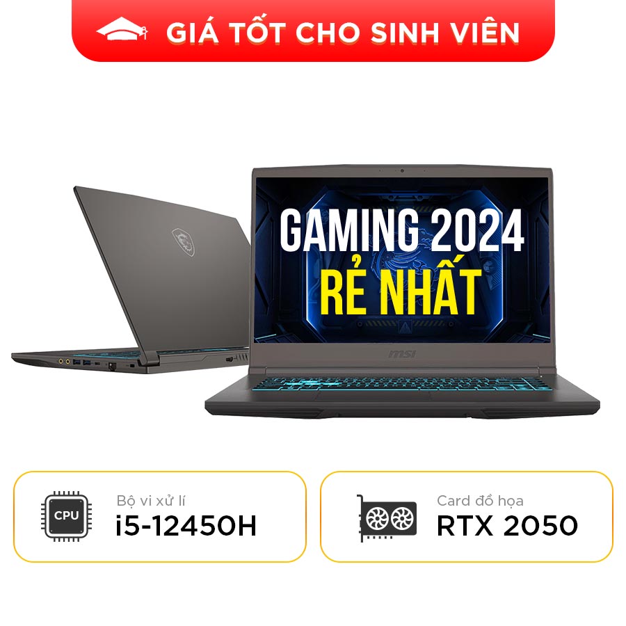 [New 100%] Laptop MSI Thin 15 B12UCX 1419VN - Intel Core i5-12450H | RTX 2050 | 15.6 inch Full HD 144Hz