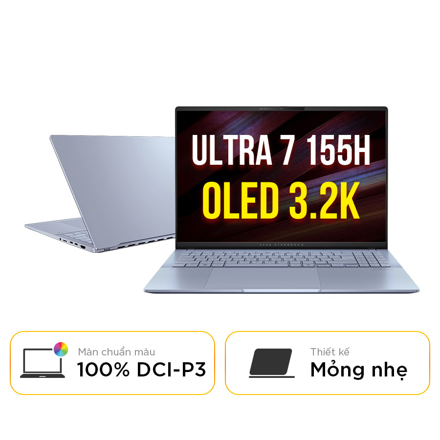 [New 100%] Laptop Asus Vivobook S 16 OLED S5606MA-MX051W - Intel Core Ultra 7 155H | 16GB | 16 Inch OLED 3.2K (3200 x 2000) 120Hz 100% DCI-P3