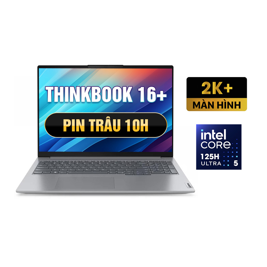 [New 100%] Laptop Lenovo ThinkBook 16 G6+ IMH 21LE0010CD - Intel Core Ultra 5 125H | 16GB | 16 Inch WQXGA