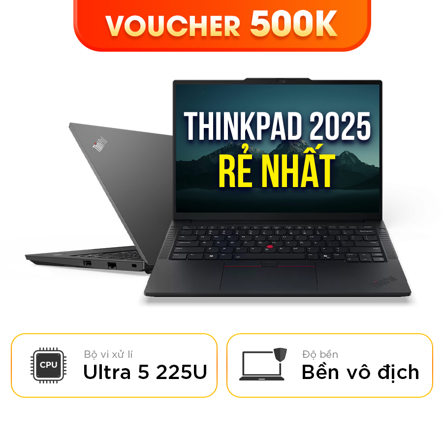  [New 100%] Laptop Lenovo ThinkPad E14 Gen 7 - Intel Core Ultra 5 225U | 16GB RAM | 14 inch Full HD+